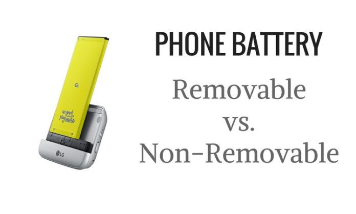 Non-Removable vs Removable Battery in Smartphones: Detailed Analysis