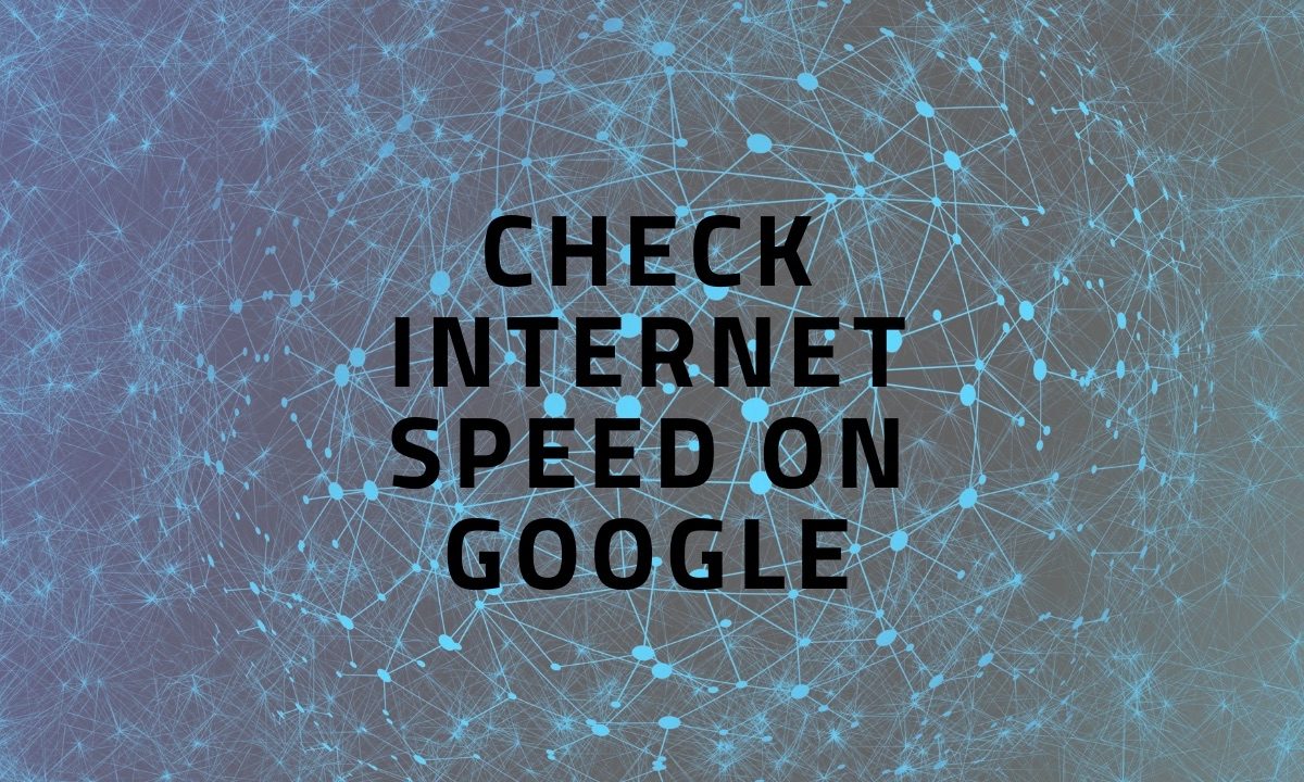 test internet speed google